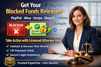 help you recover your blocked funds from paypal, wise, stripe etc