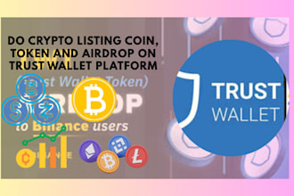 do crypto listing coin, token and airdrop on trust wallet platform