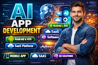 do ai mobile app development, android ios app,  app, ai software developer