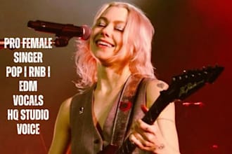 be your professional female singer songwriter for pop rnb edm vocals and topline