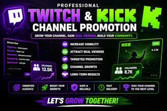 promote twitch and kick promotion to increase views and followers