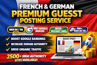 publish french german high authority premium guest posting service high da blogs