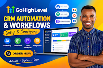 setup gohighlevel CRM automation and workflows