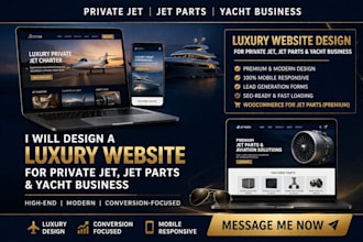 design a premium website for private jet, jet parts, and yacht companies