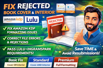 fix rejected book cover and interior for amazon KDP  lulu ingram spark