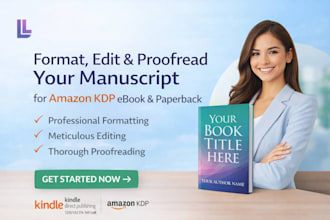 format edit and proofread manuscript for amazon kdp ebook and paperback