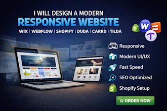 design a modern responsive website via wix webflow duda carrd tilda and shopify