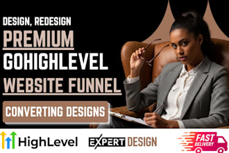 design gohighlevel website, ghl landing page and ghl sales funnel as ghl expert