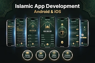 create a custom islamic app for android and ios with premium features