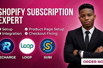 fix shopify subscription errors or set up recharge loop subi  subscription