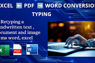 retype any documents, images and handwritten text to ms word and excel