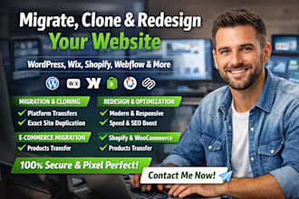 migrate wordpress clone wix joomla webflow squarespace shopify design website