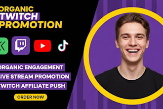 organically promote your twitch channel to bring subs, twitch affiliate partner