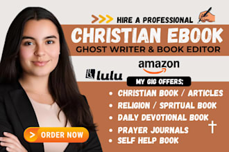 ghostwrite edit christian ebook prayer journal spiritual book ghostwriting