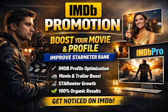 promote your imdb profile boost starmeter rank and movie promotion