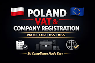 do poland company registration and vat registration eori oss ioss compliance