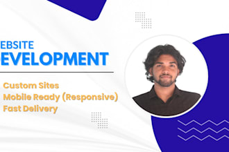 design and develop a modern responsive website as a full stack dev
