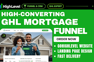 build gohighlevel mortgage funnel ghl loan landing page ghl mortgage brokers crm
