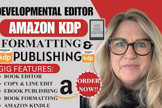 developmental edit, amazon KDP book publishing, KDP book formatter memoir editor