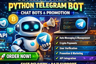 develop powerful python telegram bot, telegram chat bot telegram promotion