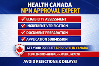 get health canada npn approval for natural health products fast and compliant