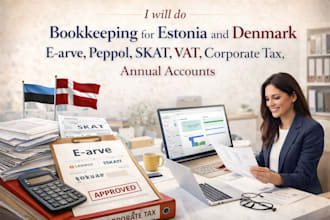 do bookkeeping for estonia and denmark e arve, peppol, skat vat corporate tax