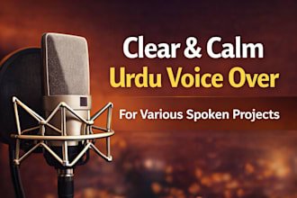 provide professional urdu voice over for videos and ads