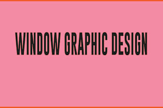 create a attractive storefront shop front window graphics vinyl stickers