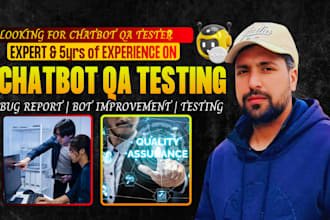 do chatbot QA testing, website or app, QA bug issue report, testing analysis