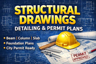 do structural drawings, detailing and permit plans