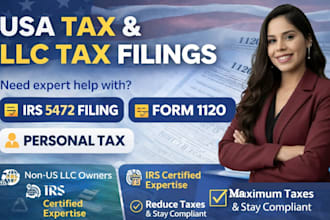 file USA tax return, llc tax, form 5472, 1120 and personal tax return