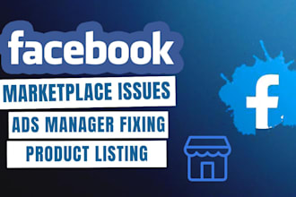 fix and optimize facebook marketplace ads, post product on marketplace