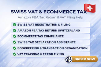 handle swiss vat ecommerce tax filing amazon fba tax return and tax declaration