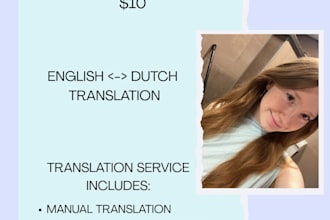 translate from english to dutch and dutch to english for 10 dollars