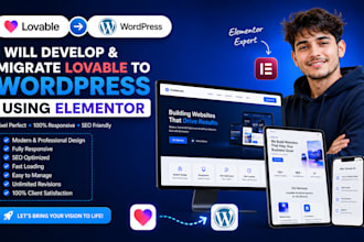 develop and migrate lovable to wordpress using elementor