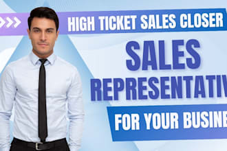 sales closer commission sales representative high ticket sales closer b2b leads