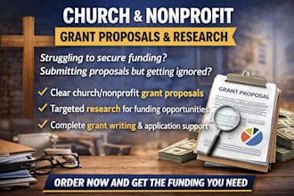 write church and nonprofit grant proposals and grant research for funding