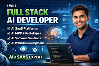 full stack ai developer for ai saas, ai mvp, ai software, ai