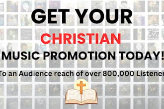 do organic christian promotion for your gospel music on a top christian playlist