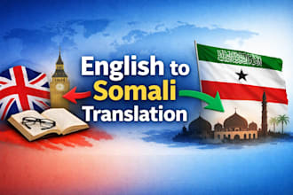 professionally translate english to somali and vice versa
