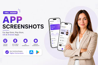 design app screenshots for app store, play store, ios and android apps