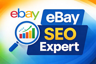 optimize your ebay store, listings SEO and boost sales fast