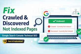 fix crawled currently not indexed and discovered not indexed issues