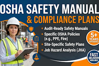 prepare osha safety manual, policies, safety plan with compliance document
