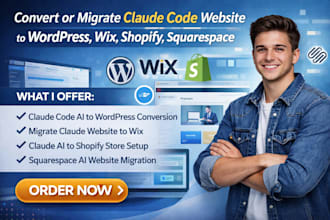 convert or migrate claude code website to  wordpress wix shopify squarespace