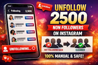 unfollow 2500 non followers on instagram manually