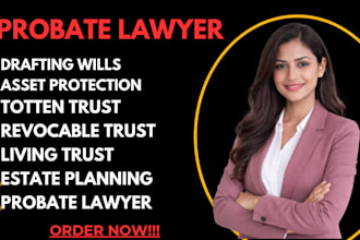draft revocable, irrevocable trust, will, and estate planning documents