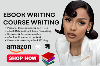 be ebook writer, online course content creation, ebook rebrand, book formatting