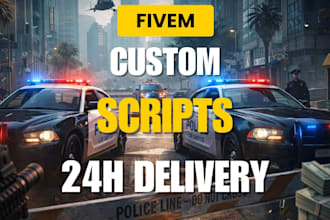 create custom fivem scripts for your rp server