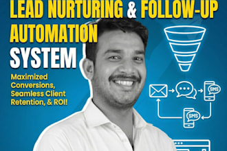 build your gohighlevel lead nurturing and follow up automation system